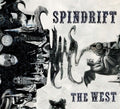 Spindrift - West - Vinyl Record