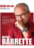 Barrette,michel - Drole De Vie - DVD