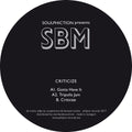 Soulphiction Presents Sbm - Criticize - Vinyl Record