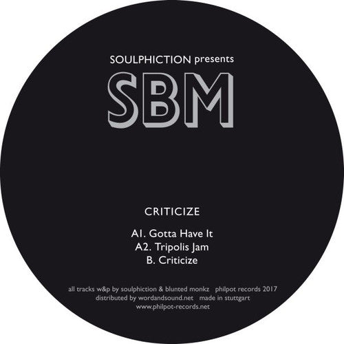 Soulphiction Presents Sbm - Criticize - Vinyl Record