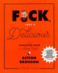 Bronson,action / Wharton,rachel - Fuck Thats Delicious - Books