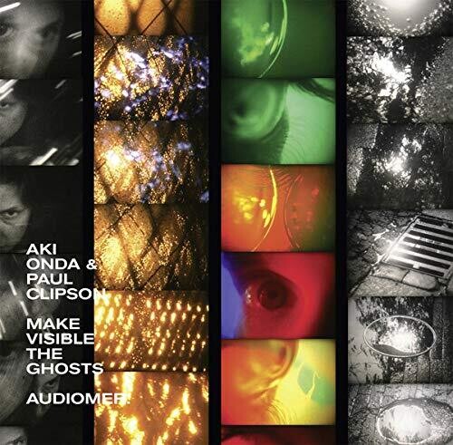 Onda,aki & Clipson,paul - Make Visible The Ghosts - Vinyl Record