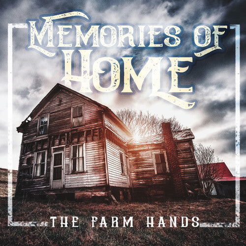 Farm Hands - Memories Of Home - Music CD