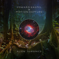 Ka-spel,edward / Motion Kapture - Alien Subspace - Music CD