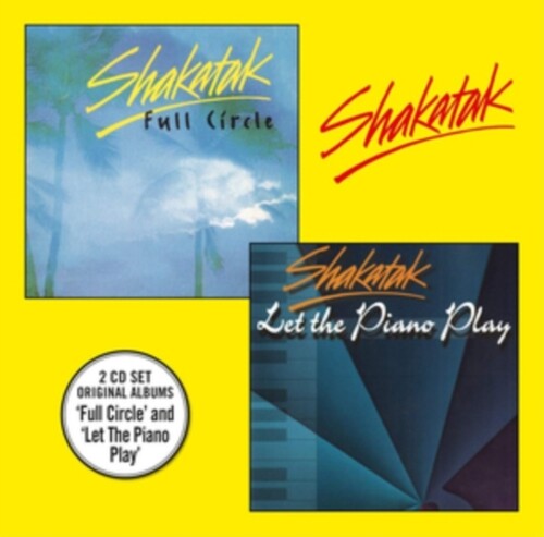 Shakatak - Full Circle & Let The Piano Play - Music CD