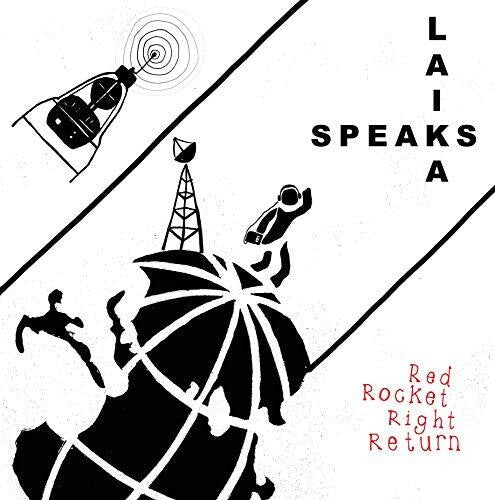 Laika Speaks - Red Rocket Right Return - Vinyl Record