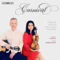 Corelli / Gomyo / Eskelinen - Carnival - Super Audio CD