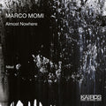 Momi / Nikel - Almost Nowhere - Music CD
