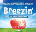 Breezin Breezin: 100 Smooth Pop Songs / Various - Breezin Breezin: 100 Smooth Pop Songs / Various - Music CD