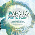Brouwer / Apollo Chamber Players / Hou - Within Earth - Music CD