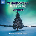 Tchaikovsky / Septura / Smith - Nutcracker - Music CD