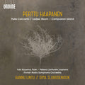 Haapanen / Koyama / Slobodeniouk - Flute Concerto - Music CD