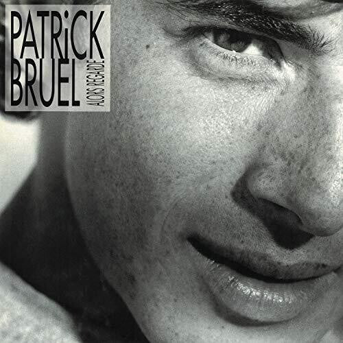 Bruel,patrick - Alors Regarde - Vinyl Record