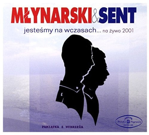 Mlynarski & Sent - Jestesmy Na Wczasach (na Zywo 2001) - Music CD