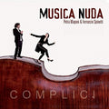 Musica Nuda - Complici - Music CD
