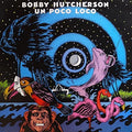 Hutcherson,bobby - Un Poco Loco - Music CD
