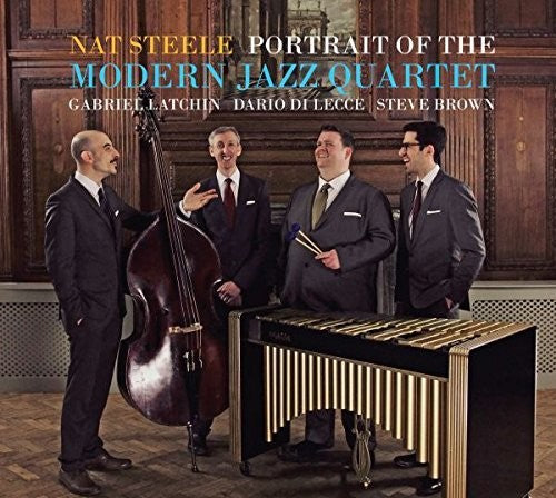 Steele,nat - Portrait Of The Modern Jazz Quartet - Music CD