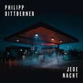 Dittberner,philipp - Jede Nacht - Music CD
