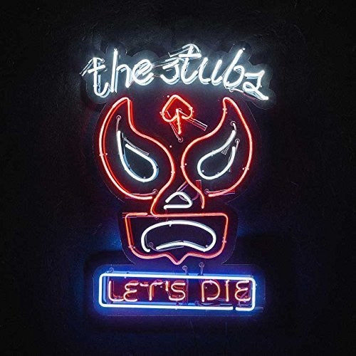 Stubs - Let's Die - Vinyl Record