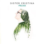 Sister Cristina - Felice - Music CD