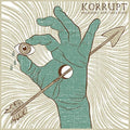 Korrupt - Preachers & Creatures - Vinyl Record