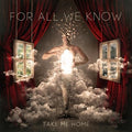For All We Know - Take Me Home - Music CD