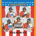 Moore,rudy Ray - Dolemite For President - Music CD
