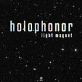 Holophonor - Light Magnet - Music CD