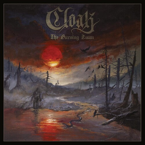 Cloak - Burning Dawn - Music CD