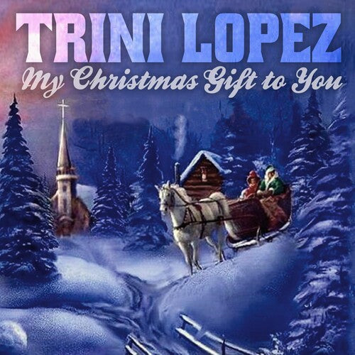 Lopez,trini - My Christmas Gift To You - Music CD