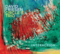 Friesen,david - Interaction - Music CD