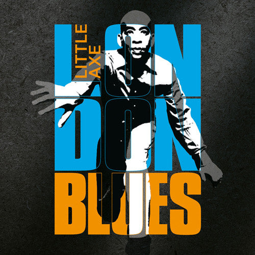 Little Axe - London Blues - Music CD