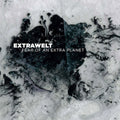 Extrawelt - Fear Of An Extra Planet - Music CD
