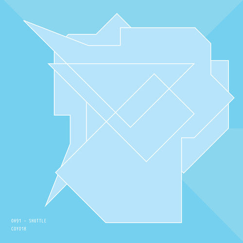 Oh91 - Shuttle - Vinyl Record