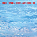 Lunch,lydia / Howard,rowland S. - Siberia - Vinyl Record