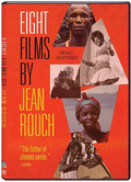 Eight Films By Jean Rouch - Eight Films By Jean Rouch - DVD