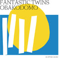 Fantastic Twins - Obakodomo - Vinyl Record