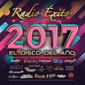 Radio Exitos 2017 El Disco Del Ano / Various - Radio Exitos 2017 El Disco Del Ano / Various - Music CD