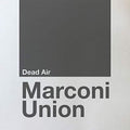Marconi Union - Dead Air - Music CD