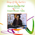 Pal,barun Kumar / Hossain,enayet - Strings Of The Soul: Vol.1 - Music CD