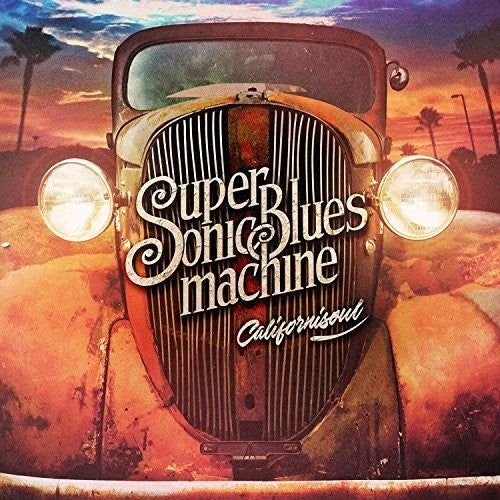 Supersonic Blues Machine - Californisoul - Music CD