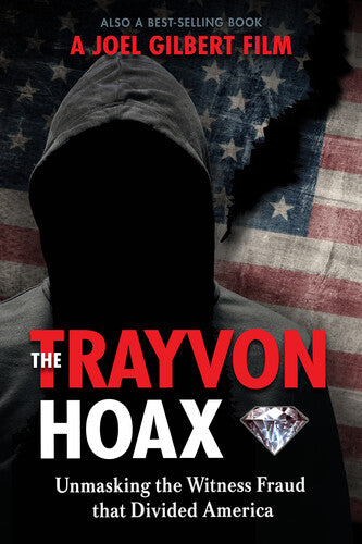 Trayvon Hoax: Unmasking The Witness Fraud That - Trayvon Hoax: Unmasking The Witness Fraud That - DVD