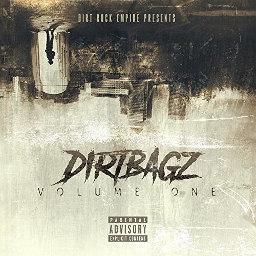 Dirt Rock Empire - Dirtbagz Volume One - Music CD