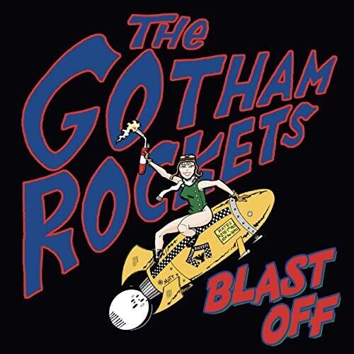 Gotham Rockets - Blast Off - Music CD
