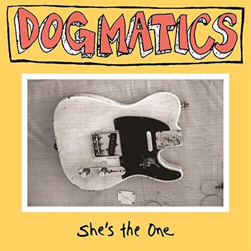 Dogmatics - She's The One - Music CD