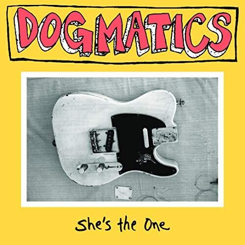 Dogmatics - She's The One - Vinyl Record