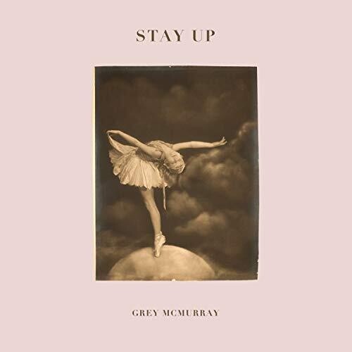 Mcmurray,grey - Stay Up - Vinyl Record
