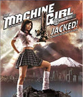 Machine Girl: Jacked - Machine Girl: Jacked - DVD