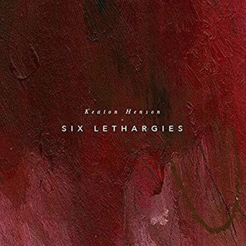 Henson,keaton - Six Lethargies - Music CD