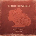 Hendrix,terri - Who Is Ann? (ep) - Music CD
